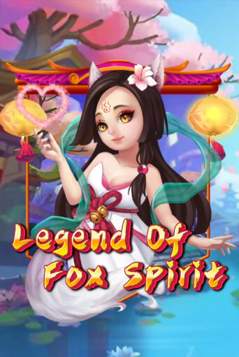 Попробуй Legend of Fox Spirit в демо бесплатно онлайн | Azino777
