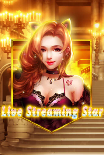 Попробуй Live Streaming Star в демо бесплатно онлайн | Azino777