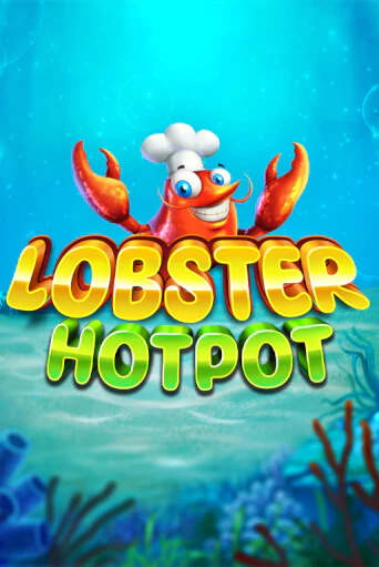 Попробуй Lobster Hotpot в демо бесплатно онлайн | Azino777