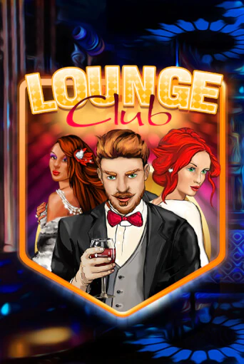 Попробуй Lounge Club в демо бесплатно онлайн | Azino777