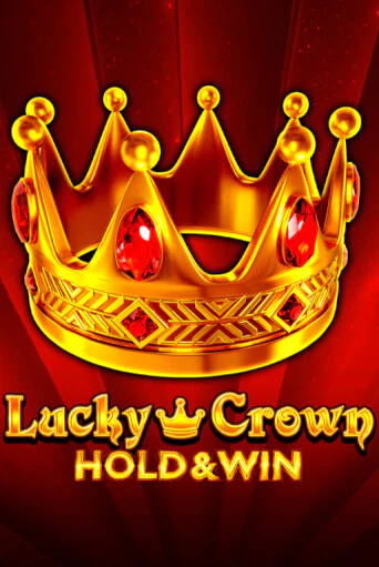 Попробуй Lucky Crown Hold And Win в демо бесплатно онлайн | Azino777