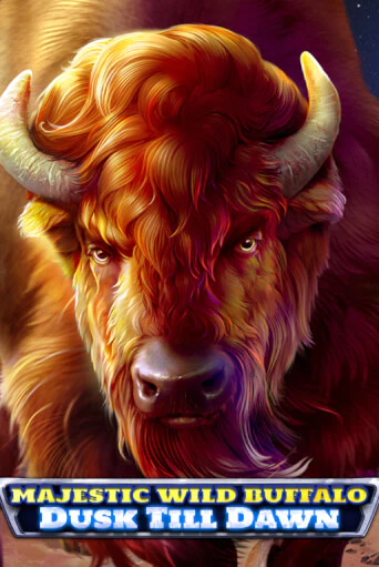 Попробуй Majestic Wild Buffalo - Dusk Till Dawn в демо бесплатно онлайн | Azino777