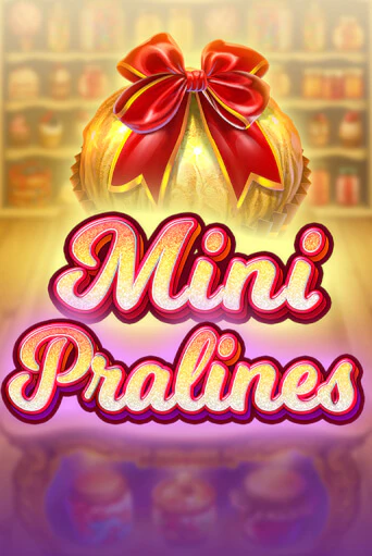 Попробуй Mini Pralines в демо бесплатно онлайн | Azino777