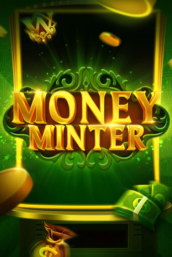 Попробуй Money Minter в демо бесплатно онлайн | Azino777