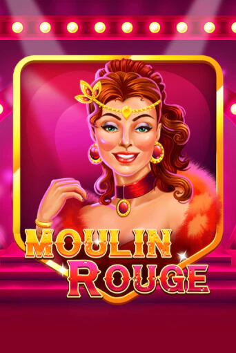 Попробуй Moulin Rouge в демо бесплатно онлайн | Azino777