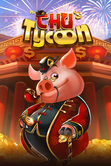 Попробуй Mr Chu Tycoon в демо бесплатно онлайн | Azino777