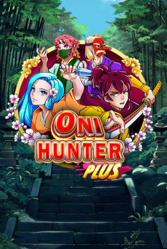 Попробуй Oni Hunter Plus в демо бесплатно онлайн | Azino777