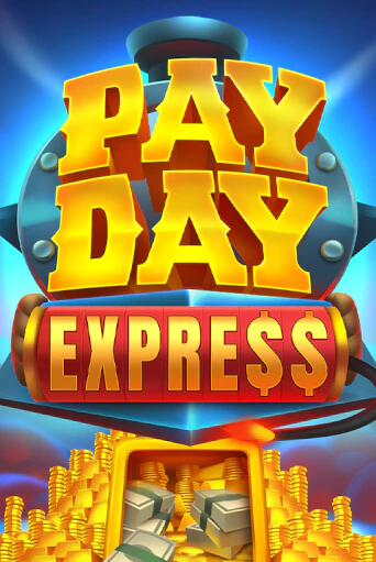 Попробуй Payday Express в демо бесплатно онлайн | Azino777