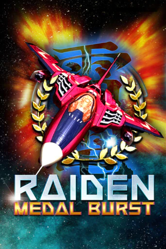 Попробуй Raiden Medal Burst в демо бесплатно онлайн | Azino777