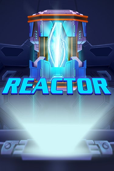 Попробуй Reactor в демо бесплатно онлайн | Azino777