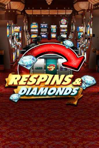 Попробуй Respins & Diamonds в демо бесплатно онлайн | Azino777