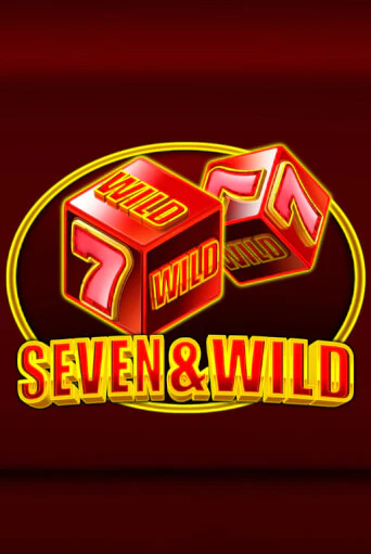 Попробуй Seven&Wild в демо бесплатно онлайн | Azino777