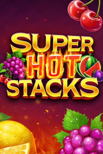 Попробуй Super Hot Stacks в демо бесплатно онлайн | Azino777