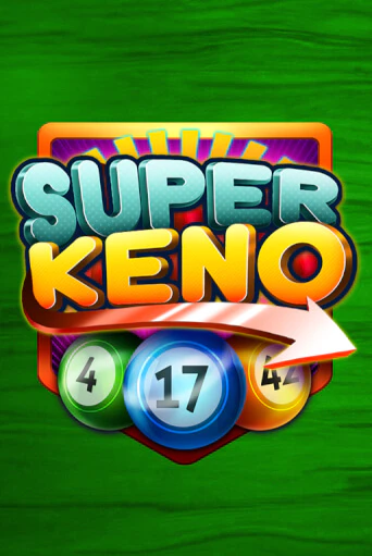 Попробуй Super Keno в демо бесплатно онлайн | Azino777