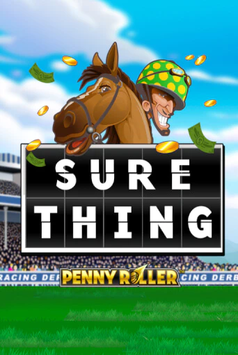 Попробуй Sure Thing - Penny Roller в демо бесплатно онлайн | Azino777
