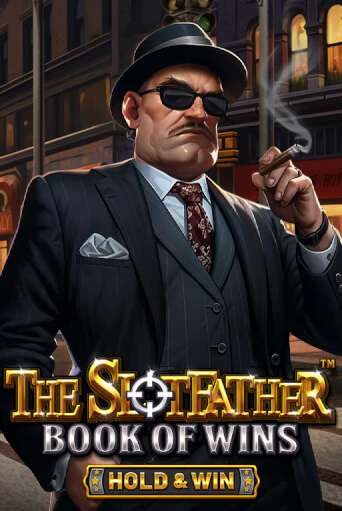Попробуй The Slotfather: Book Of Wins - Hold & Win в демо бесплатно онлайн | Azino777