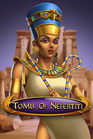 Попробуй Tomb Of Nefertiti в демо бесплатно онлайн | Azino777