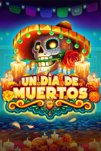 Попробуй Un Dia De Muertos в демо бесплатно онлайн | Azino777