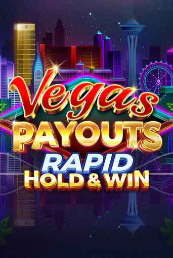 Попробуй Vegas Payouts Rapid Hold & Win в демо бесплатно онлайн | Azino777