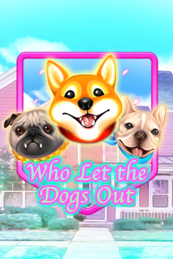 Попробуй Who Let The Dogs Out в демо бесплатно онлайн | Azino777