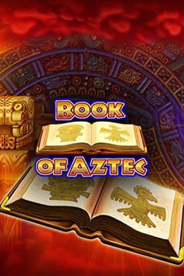 Попробуй Book of Aztec в демо бесплатно онлайн | Azino777