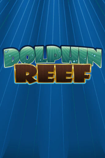 Попробуй Dolphin Reef в демо бесплатно онлайн | Azino777