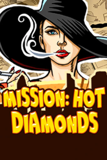 Попробуй Mission: Hot Diamonds в демо бесплатно онлайн | Azino777